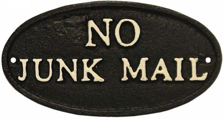 Cast Iron Rustic "No Junk Mail" Sign.