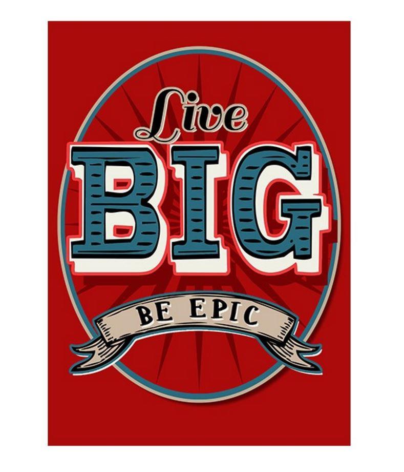 100% Cotton Tea-Towel - LIVE BIG BE EPIC.