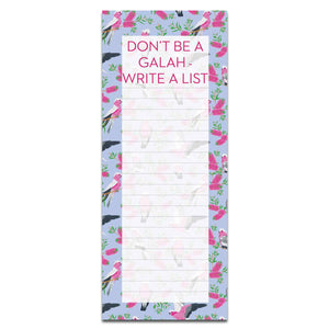 Don't Be a Galah Write a List Magnetic Note Pad Jotter