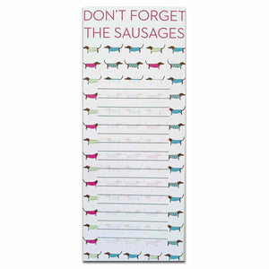 Don't Forget The Sausages Magnetic Note Pad Jotter