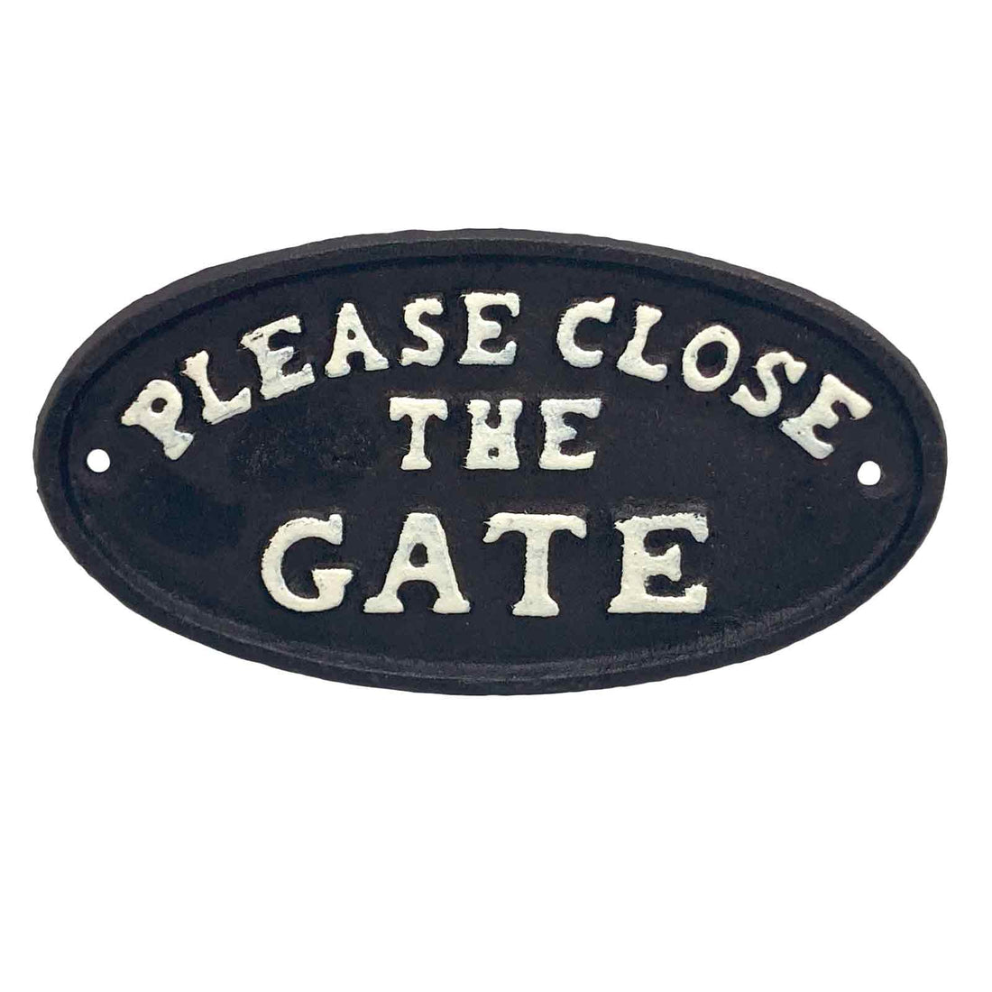 Please Close The Gate Black and White Cast Iron Sign