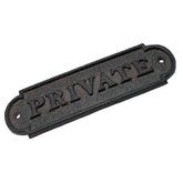 PRIVATE Cast Iron Sign